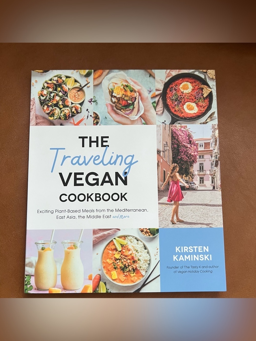 The Traveling Vegan Cookbook by Kirsten Kaminski NWT